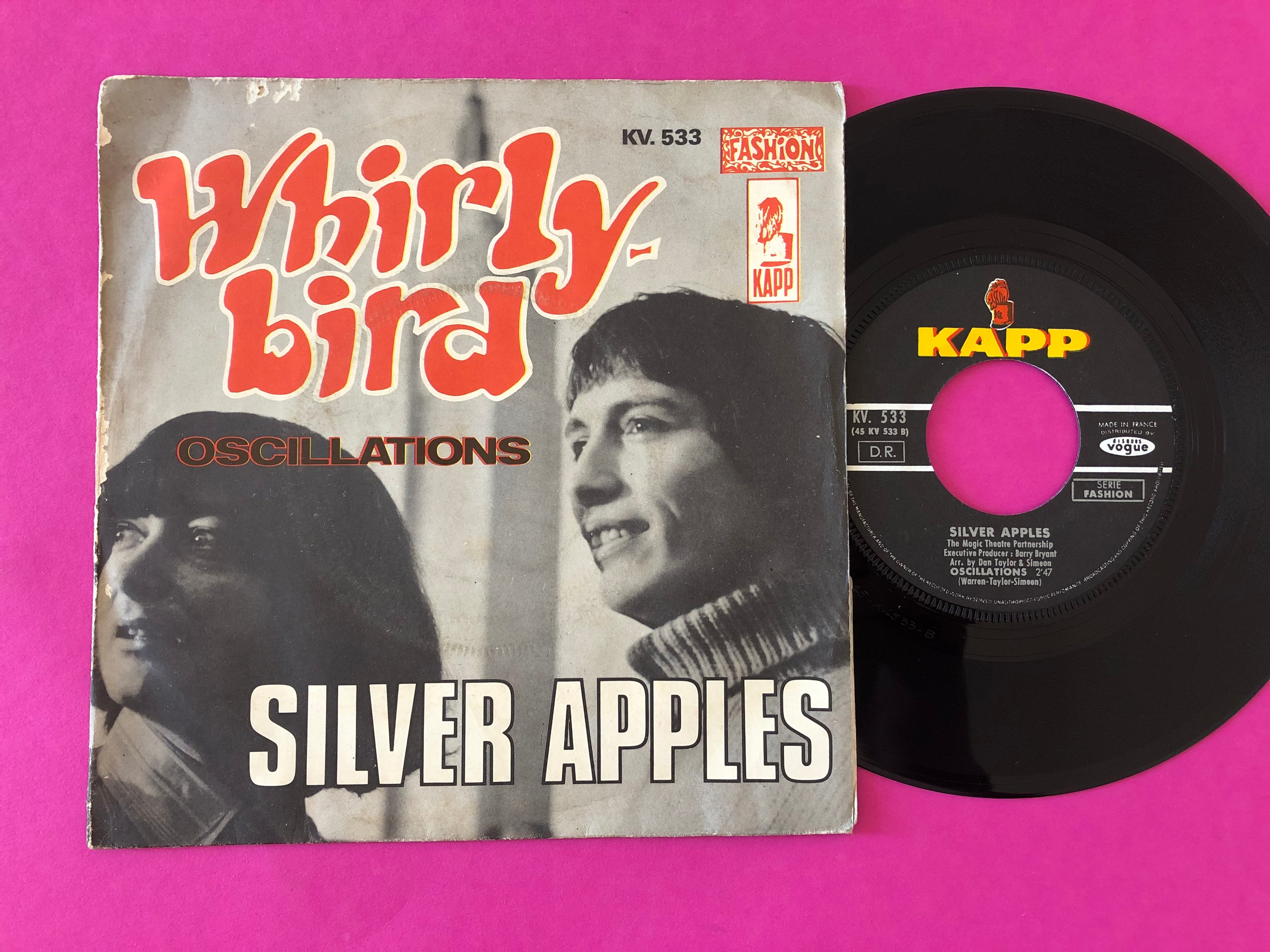 Silver Apples : Whirly Bird / Oscillations (7", Single)