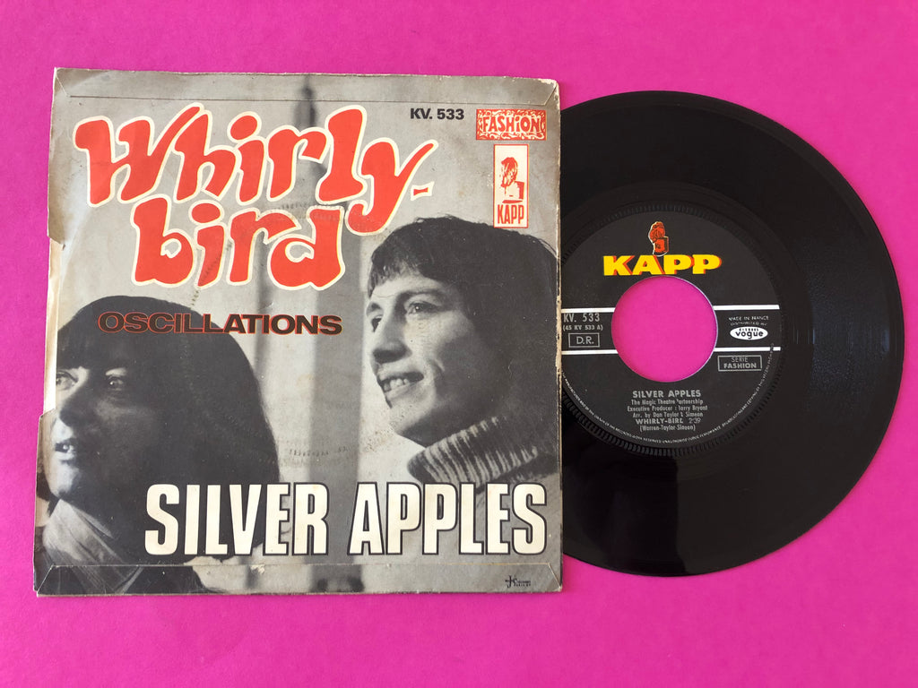 Silver Apples : Whirly Bird / Oscillations (7", Single)