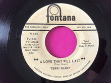 Charger l&#39;image dans la galerie, Terri Sharp : A Love That Will Last / I&#39;m Young (7&quot;, Promo)
