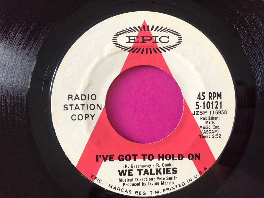 We Talkies : I've Got To Hold On (7", Single, Promo)