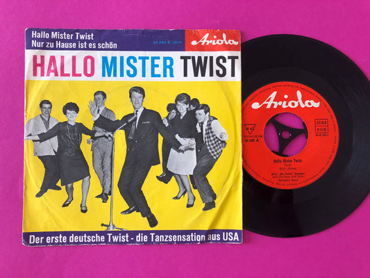Billy Sanders : Hallo Mister Twist (7",45 RPM,Single,Mono)