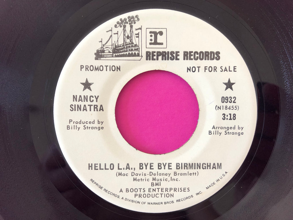 Nancy Sinatra : Hello L.A., Bye Bye Birmingham / White Tattoo (7",Single,45 RPM,Promo)