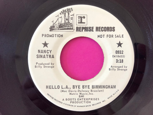 Nancy Sinatra : Hello L.A., Bye Bye Birmingham / White Tattoo (7",Single,45 RPM,Promo)