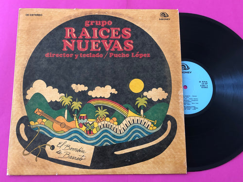 Grupo Raíces Nuevas : El Bombin de Barreto (LP,Album)