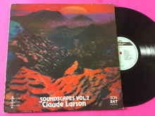 Load image into Gallery viewer, Claude Larson : Soundscapes Vol.2 (LP)
