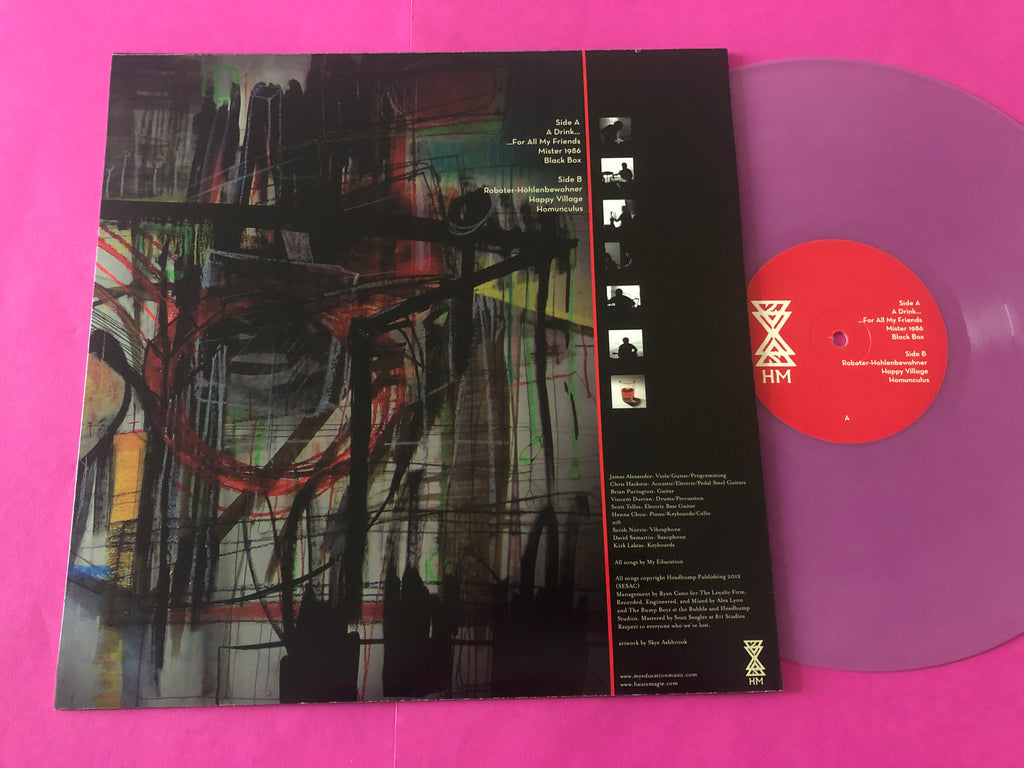 My Education : A Drink For All My Friends (LP, Lav)