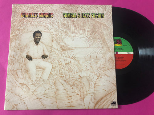 Charles Mingus : Cumbia & Jazz Fusion (LP, Album)