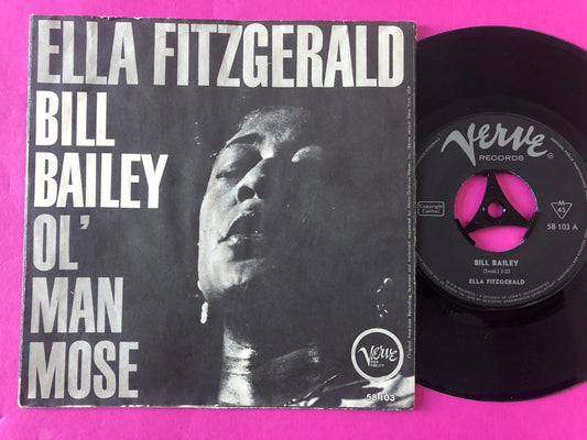 Ella Fitzgerald : Bill Bailey / Ol' Man Mose (7", Single, Mono)