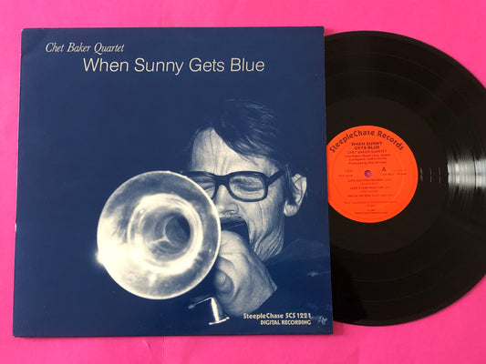Chet Baker Quartet : When Sunny Gets Blue (LP, Album)