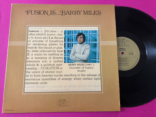 Barry Miles : Fusion Is... (LP,Album,Stereo)