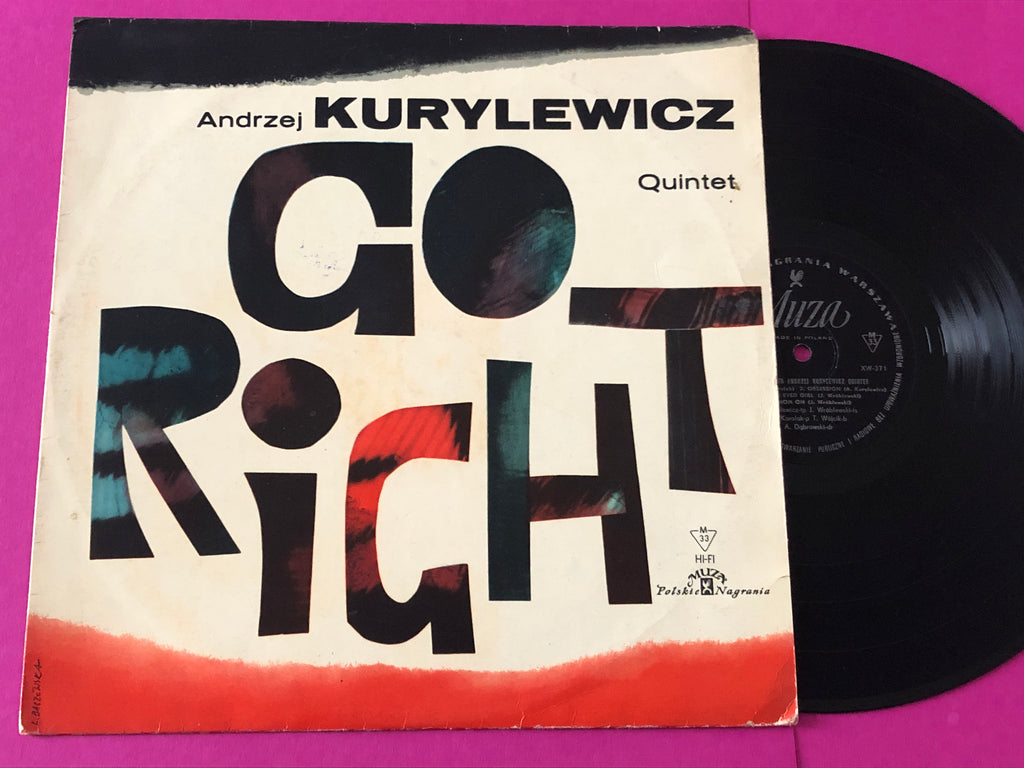 Andrzej Kurylewicz Quintet : Go Right (LP,Album,Mono)