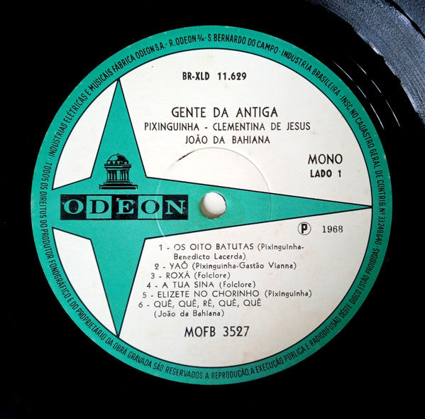 Pixinguinha, Clementina De Jesus & João Da Baiana : Gente Da Antiga (LP, Mono)