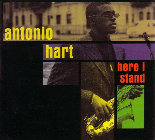 Antonio Hart : Here I Stand (CD, Album)