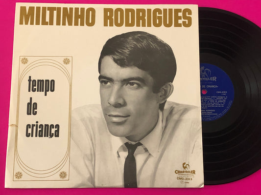 Miltinho Rodrigues, Orquestra Chantecler : Tempo De Criança (LP, Album)