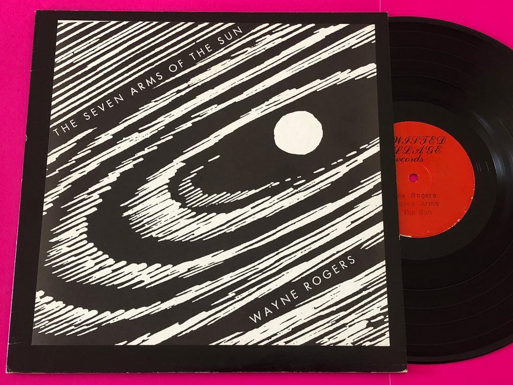 Wayne Rogers : The Seven Arms Of The Sun (LP, Album, Ltd)