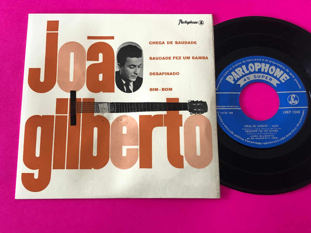 João Gilberto : Chega de Saudade (7", EP, Mono)