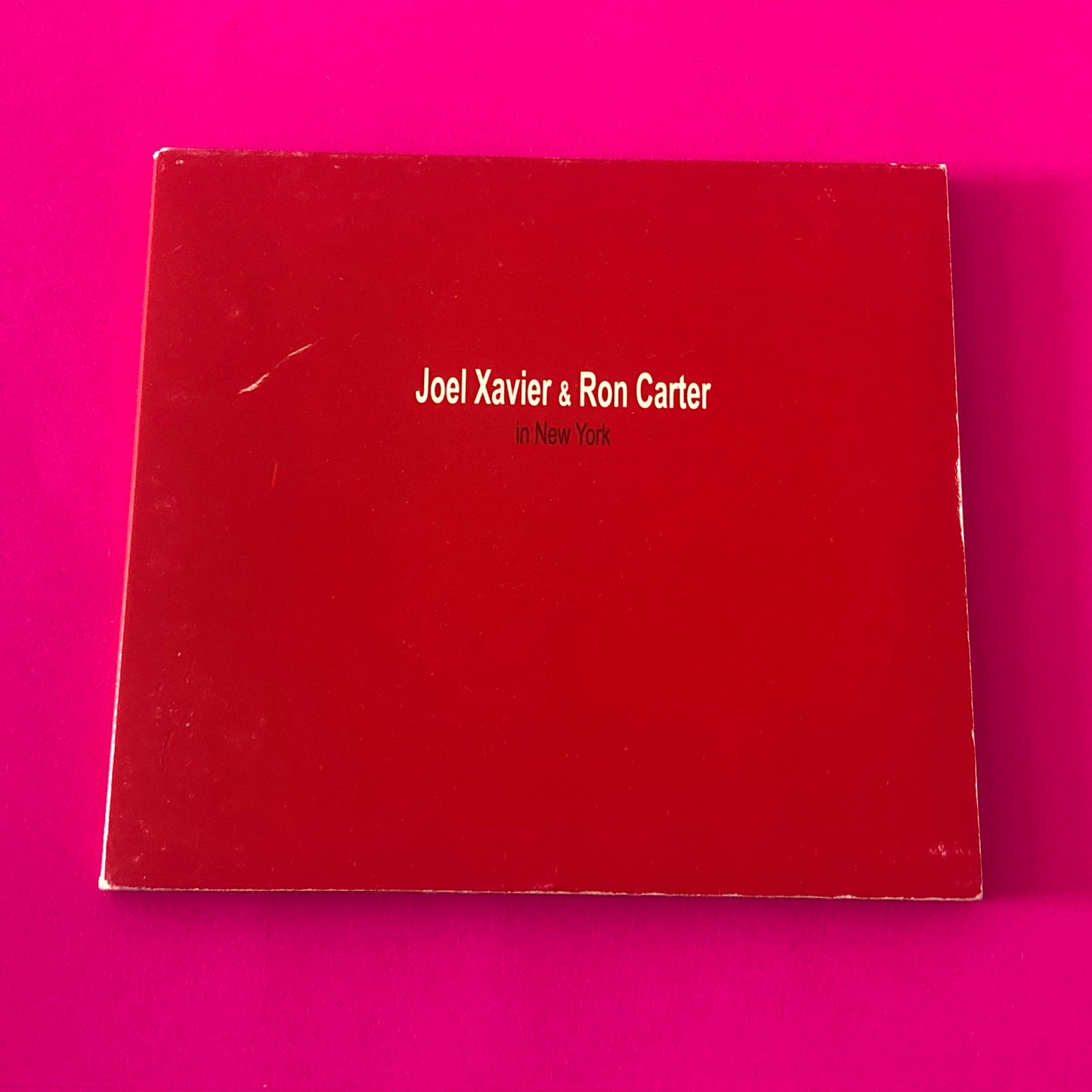 Joel Xavier (2) & Ron Carter : In New York (CD, Album, Dig)