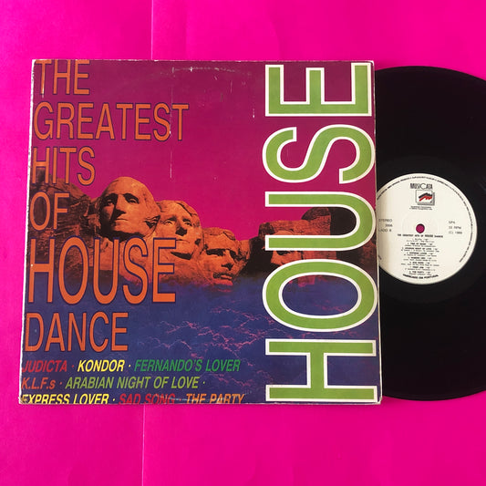 Various : The Greatest Hits Of House Dance (LP, Album)