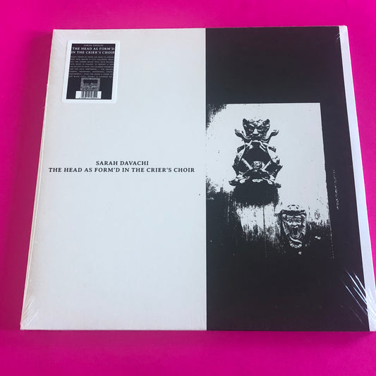 Sarah Davachi : The Head As Form​’​d In The Crier​’​s Choir (2xLP, Album)