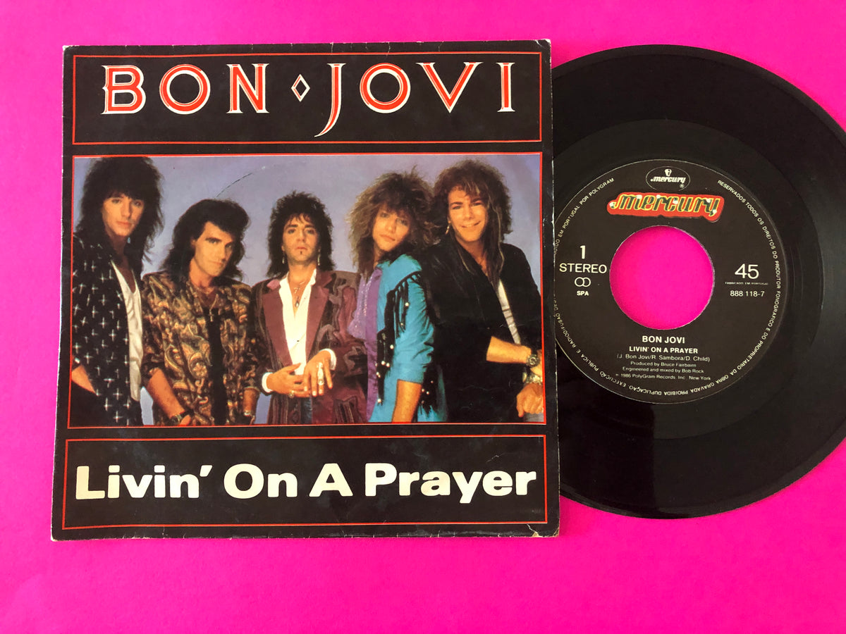 Bon Jovi : Livin' On A Prayer (7", Single)