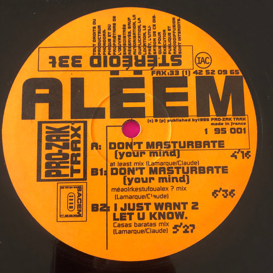 Alëem (2) : Don't Masturbate (Your Mind) (12", Maxi)