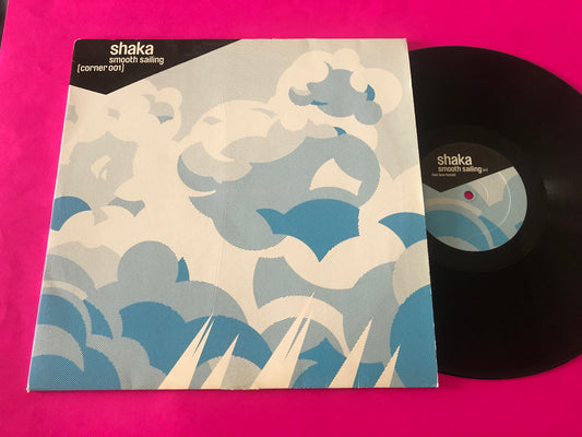 Shaka (5) : Smooth Sailing (12")