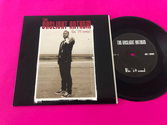 The Gaslight Anthem : The ’59 Sound (7", Single, Ltd)