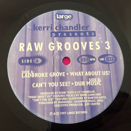 Kerri Chandler : Raw Grooves 3 (12")