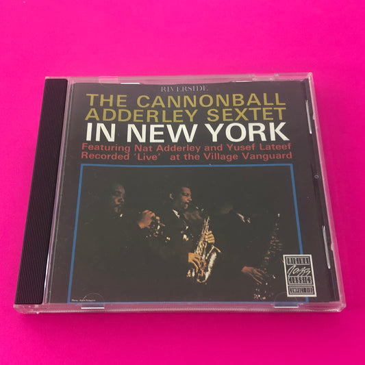 Cannonball Adderley Sextet : In New York (CD, Album, RE, RM)
