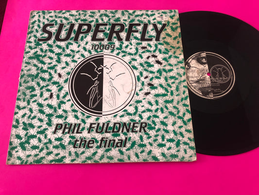 Phil Fuldner : The Final (12")
