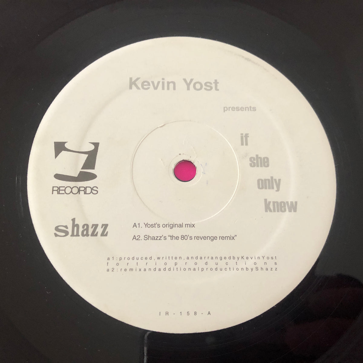Kevin Yost : If She Only Knew (12")