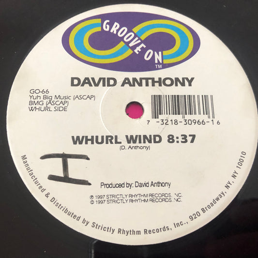David Anthony : Whurl Wind (12")