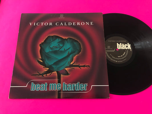 Victor Calderone : Beat Me Harder (12")