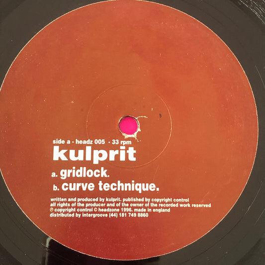 Kulprit : Gridlock / Curve Technique (12")