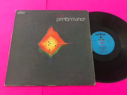 Performance (2) : Future Performance (LP, Album)