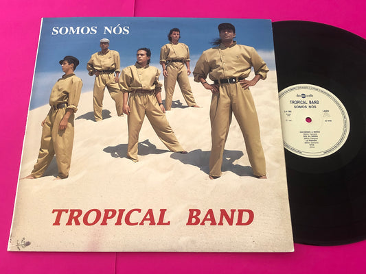 Tropical Band (2) : Somos Nós (LP, Album)