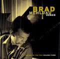 Brad Mehldau : Songs - The Art Of The Trio Volume Three (CD, Album)
