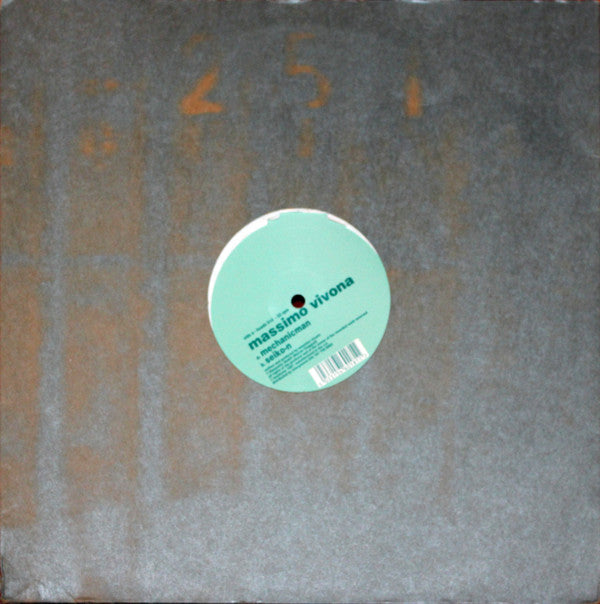 Massimo Vivona : Mechanicman (12")