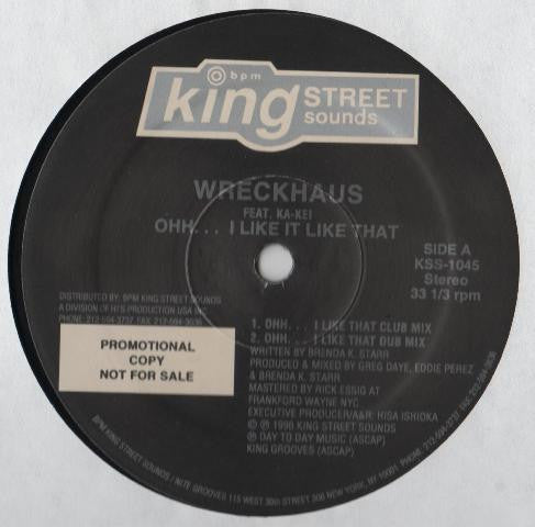 Wreckhaus Feat. Ka-Kei : Ohh... I Like It Like That (12", Promo)