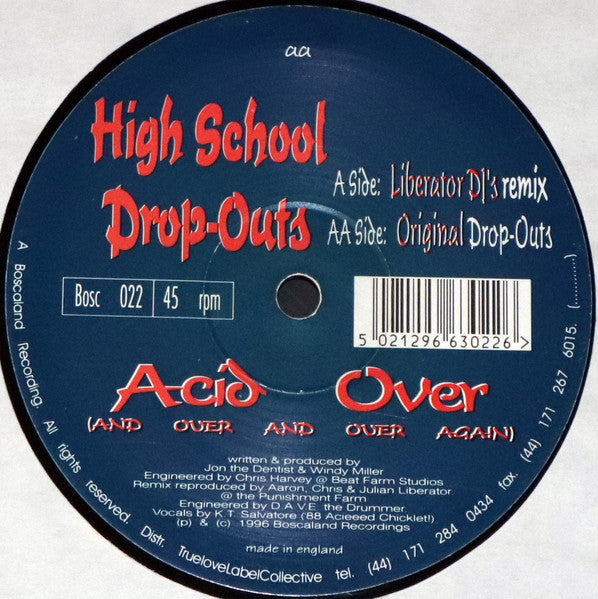 High School Drop-Outs : Acid Over (And Over And Over Again) (12", Wit)