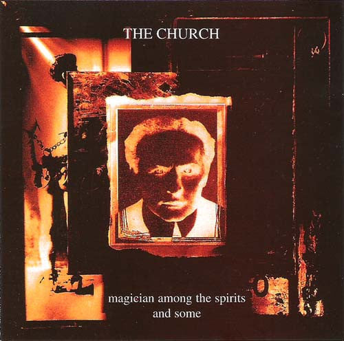 The Church : Magician Among The Spirits And Some (CD, Album)