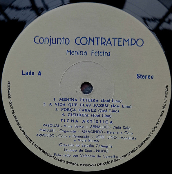 Conjunto Contratempo : Menina Feteira (LP, Album)