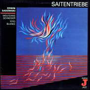 Edwin Sadowski & Wolfgang Schneider* & Toto Blanke : Saitentriebe (LP, Album)