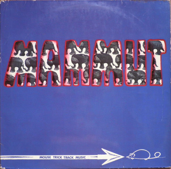 Mammut : Mammut (LP, Album)