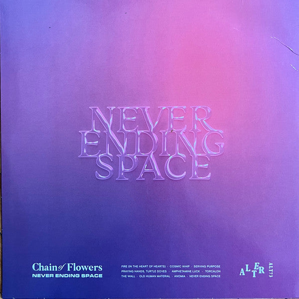Chain Of Flowers : Never Ending Space (LP, Ltd, Tra)