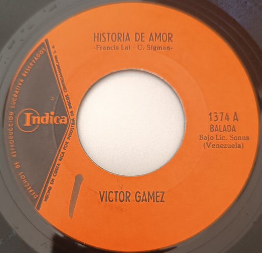 Victor Gámez : Historia De Amor (7")