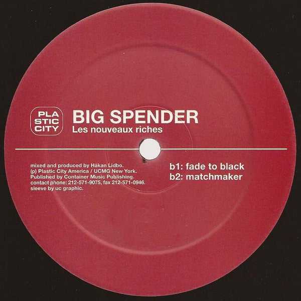 Big Spender : Les Nouveaux Riches (12")
