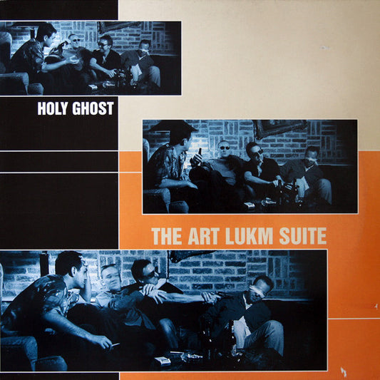 Holy Ghost* : The Art Lukm Suite (2xLP, Album)