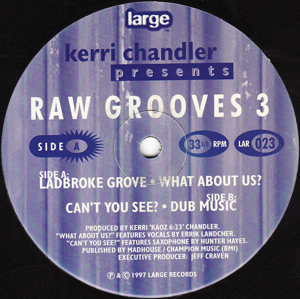 Kerri Chandler : Raw Grooves 3 (12")