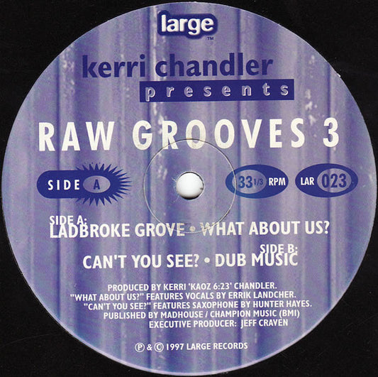 Kerri Chandler : Raw Grooves 3 (12")